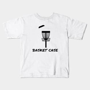 Basket Case Kids T-Shirt